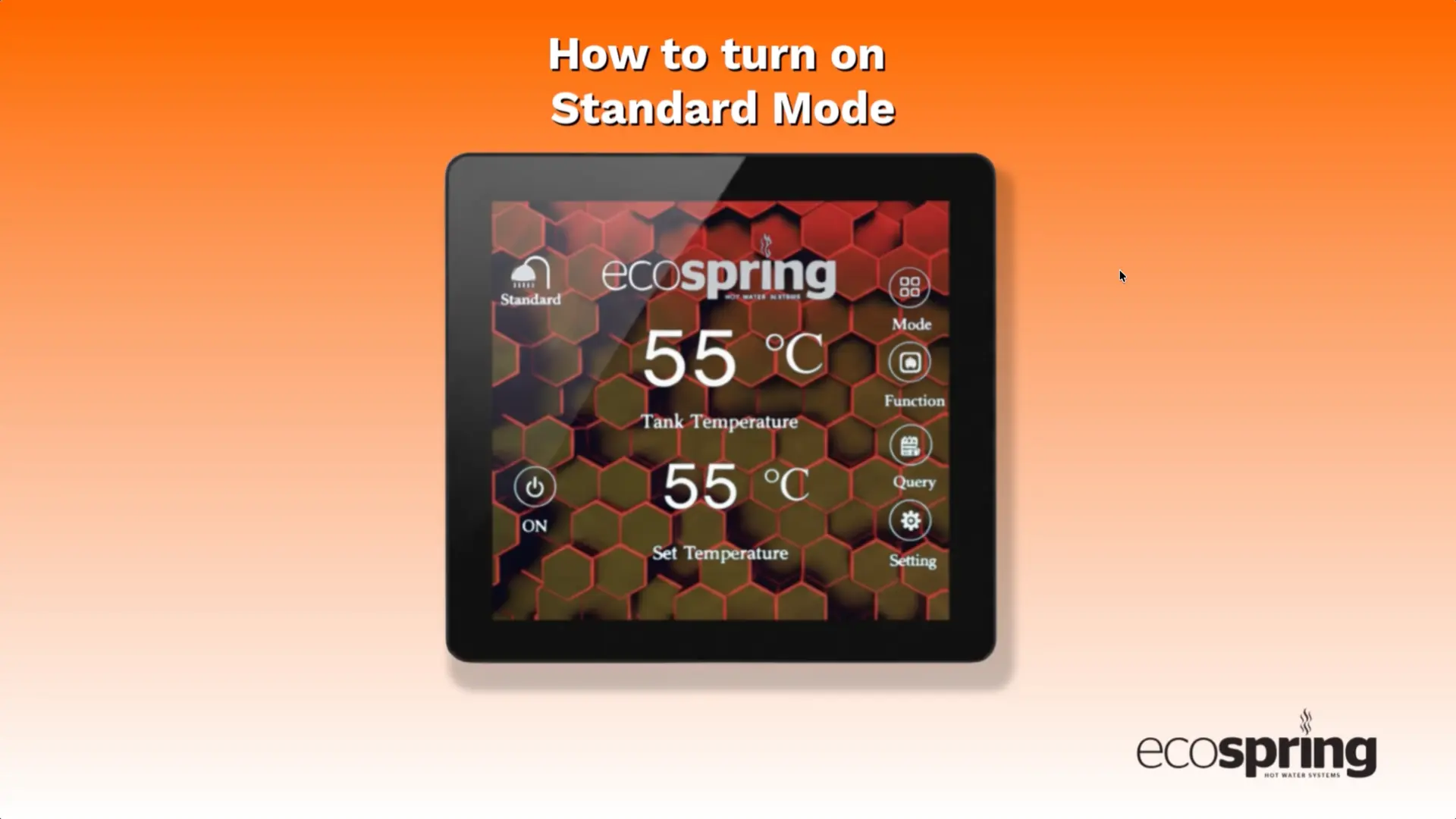 4. How to turn on standard mode
